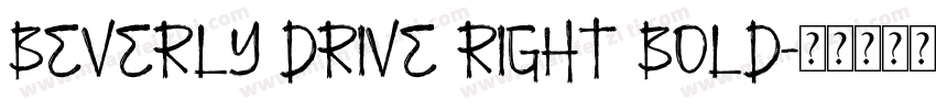 Beverly Drive Right Bold字体转换